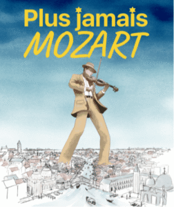 Plus jamais Mozart