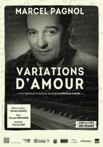 Marcel Pagnol, Variations d’amour