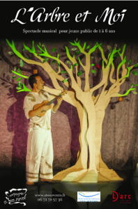 Affiche du spectacle L&rsquo;arbre et moi