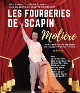 Affiche du spectacle Les Fourberies de Scapin